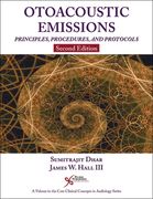 Otoacoustic Emissions: Principles, Procedures, and Protocols (en Inglés)