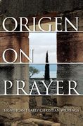Origen on Prayer (en Inglés)