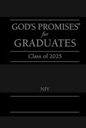 God's Promises for Graduates: Class of 2025 - Black Niv: New International Version