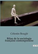 Bilan de la sociologie française contemporaine (en Francés)