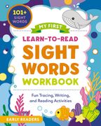 My First Learn-to-Read Sight Words Workbook. Fun Tracing, Writing, and Reading Activities for Beginner Readers (en Inglés)