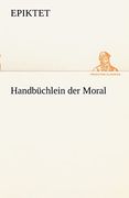 Handbuchlein der Moral (en Alemán)
