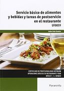 UF0059 - SERVICIO BASICO DE ALIMENTOS Y BEBIDAS Y TAREAS DE POSTSERVICIO E