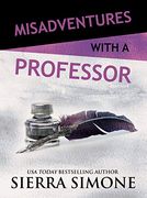 Misadventures With a Professor (Misadventures Book 15) 