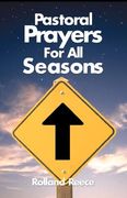 pastoral prayers for all seaso (en Inglés)