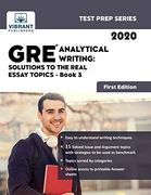 Gre Analytical Writing: Solutions to the Real Essay Topics - Book 3 (Test Prep Series) (en Inglés)