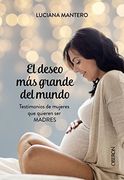 El Deseo más Grande del Mundo