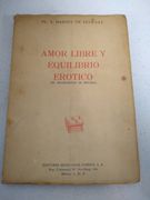 Amor libre y equilibrio erotico