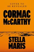 Stella Maris: Cormac Mccarthy 