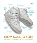From Soul to Sole: The Adidas Sneakers of Jacques Chassaing (en Inglés)