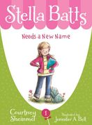 stella batts needs a new name (en Inglés)