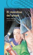 El Monstruo Del Arroyo