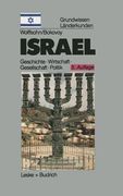 Israel: Grundwissen-Länderkunde Geschichte Politik Gesellschaft Wirtschaft (1882-1996) (en Alemán)