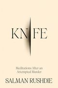 Knife: Meditations After an Attempted Murder (en Inglés)