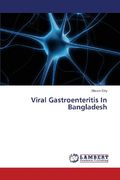 Viral Gastroenteritis in Bangladesh