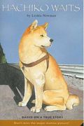 Hachiko Waits: Based on a True Story (en Inglés)