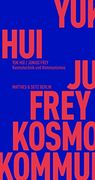 Kosmotechnik und Kommunismus (Fröhliche Wissenschaft) (in German)