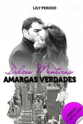 Dulces mentiras, amargas verdades (Castellano) (in Spanish)
