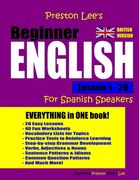 Preston Lee's Beginner English Lesson 1 - 20 For Spanish Speakers (British) (en Inglés)