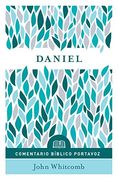 Daniel: Comentario Bíblico Portavoz