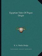 egyptian tales of pagan origin (en Inglés)