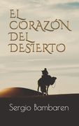 El Corazón del Desierto (in Spanish)