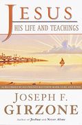 Jesus, his Life and Teachings: As Told to Matthew, Mark, Luke, and John (en Inglés)