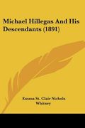 michael hillegas and his descendants (1891)