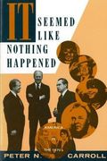 it seemed like nothing happened: america in the 1970s (en Inglés)