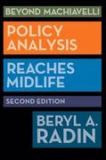 Beyond Machiavelli: Policy Analysis Reaches Midlife (en Inglés)