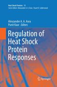 Regulation of Heat Shock Protein Responses (en Inglés)