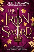 The Iron Sword: A Gripping new Fantasy Novel From the new York Times Bestselling Author of the Iron fey Series: Book 2 (The Iron Fey: Evenfall) 
