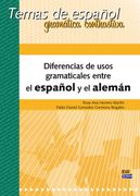 Temas de Español Gramática Contrastiva. Diferencias de Usos Gramaticales Entre El Español Y El Alemán (en Inglés)