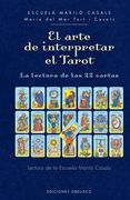 Arte de Interpretar El Tarot, El (in Spanish)