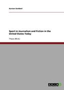 sport in journalism and fiction in the united states today