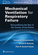 Mechanical Ventilation for Respiratory Failure: Demystifying the Box in the Corner of the Room (en Inglés)
