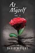 As to Myself, Volume 2 (en Inglés)