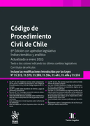 Código de Procedimiento Civil de Chile 6ª Edición con apéndice legislativo. Índices temático y analítico (in Spanish)