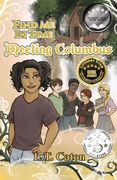 Find Me In Time: Meeting Columbus (en Inglés)