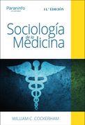 Sociología de la Medicina. 14ª Edición
