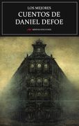Los Mejores Cuentos de Daniel Defoe