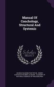 Manual Of Conchology, Structural And Systemic (en Inglés)