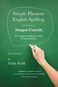 Simple Phonetic English Spelling (en Inglés)