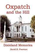 oxpatch and the hill - dixieland memories (en Inglés)