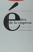 Ética de la Empresa: Claves Para una Nueva Cultura Empresarial (in Spanish)