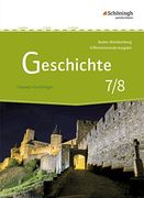 Geschichte - Differenzierende Ausgabe für Realschulen und Gemeinschaftsschulen in Baden-Württemberg: Schülerband 7/8 (in German)