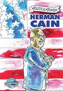 Political Power: Herman Cain (en Inglés)