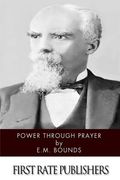 Power Through Prayer (en Inglés)
