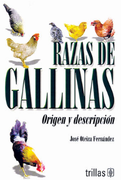 Razas de Gallinas. Origen y Descripción