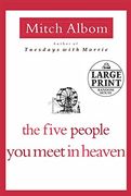 The Five People you Meet in Heaven (Random House Large Print) (en Inglés)